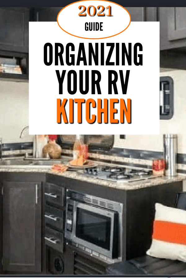 guide to organizing the rv kitchen
