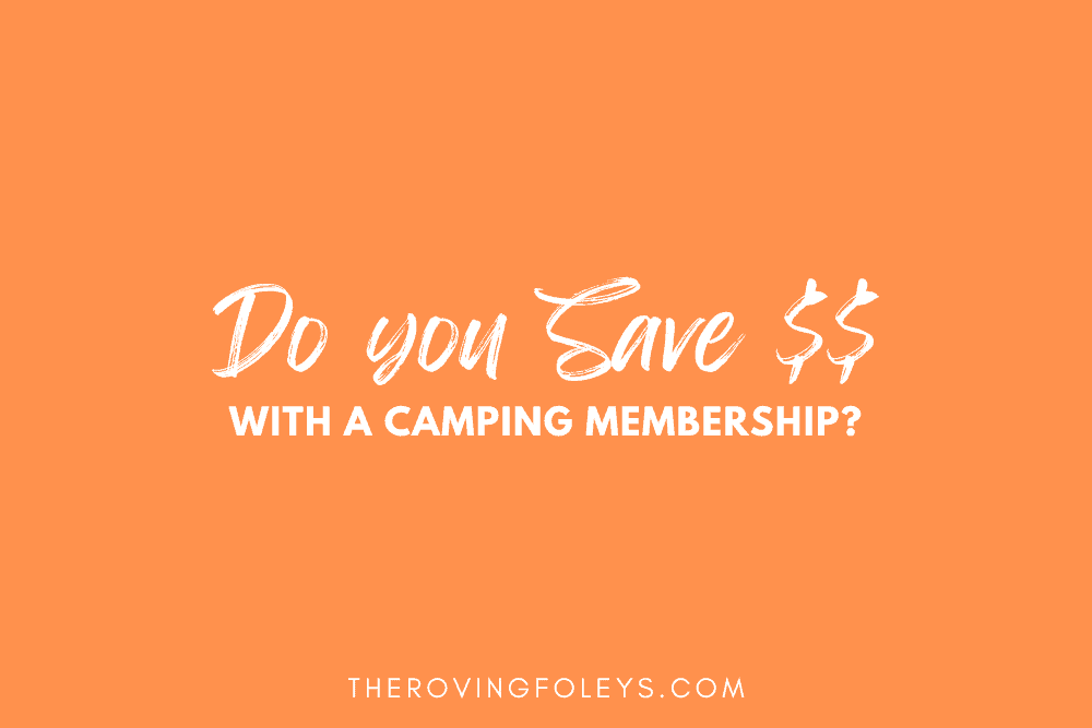 do you save with a camping membership