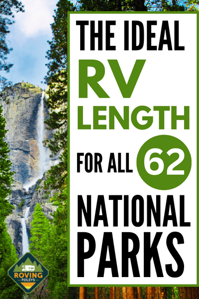guide to max rv length in national parks